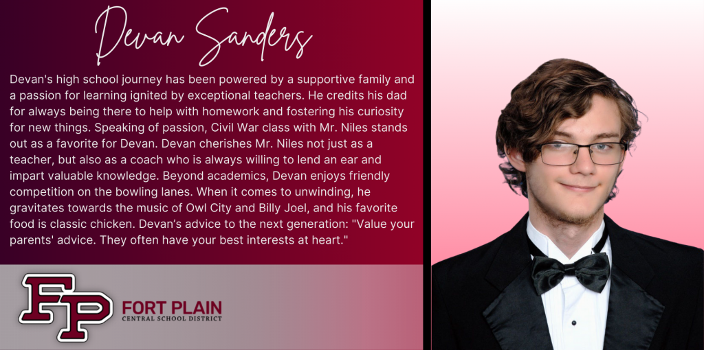 A graphical image featuring a title and text about senior Devan Sanders. Devan's senior class photo is featured at the right. The school district logo is featured in the lower left. The background of the image is dark red.