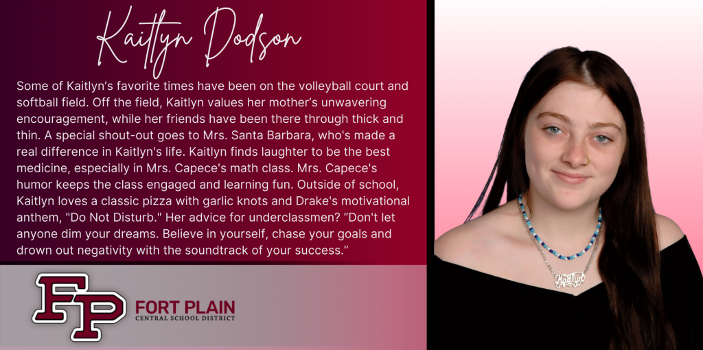 A graphical image featuring a title and text about senior Kaitlyn Dodson. Kaitlyn's senior class photo is featured at the right. The school district logo is featured in the lower left. The background of the image is dark red.
