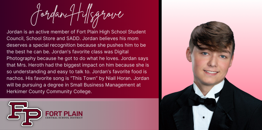 A graphical image featuring a title and text about senior Jordan Hillsgrove. Jordan's senior class photo is featured at the right. The school district logo is featured in the lower left. The background of the image is dark red.