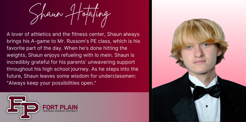 A graphical image featuring a title and text about senior Shaun Hotaling. Shaun's senior class photo is featured at the right. The school district logo is featured in the lower left. The background of the image is dark red.