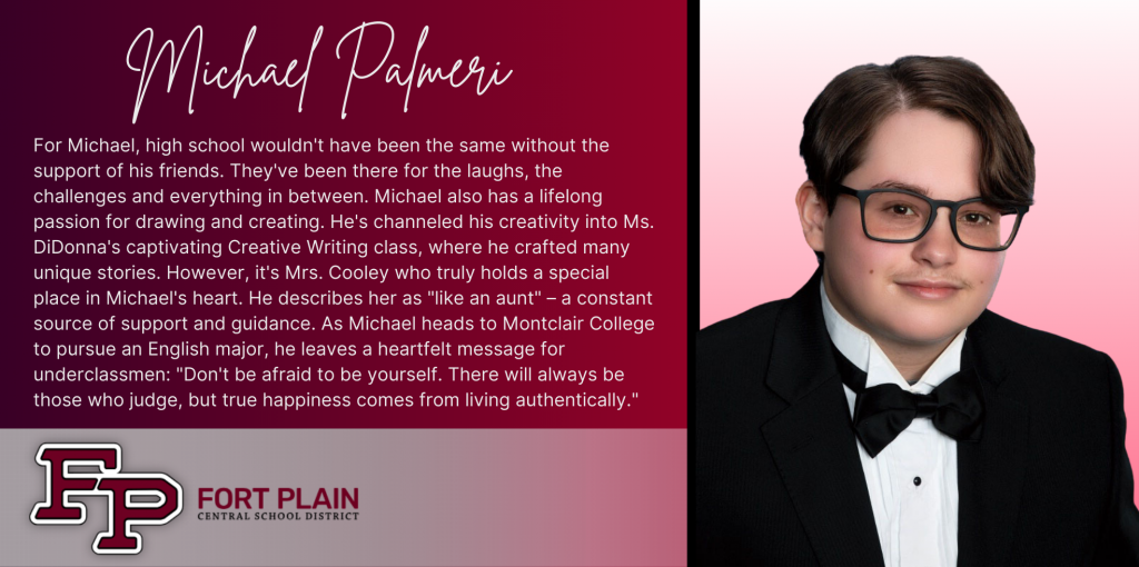 A graphical image featuring a title and text about senior Michael Palmeri. Michael's senior class photo is featured at the right. The school district logo is featured in the lower left. The background of the image is dark red.