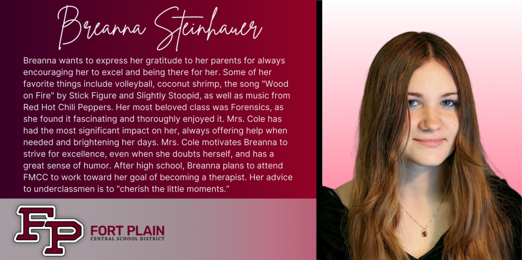 A graphical image featuring a title and text about senior Breanna Steinhauer. Breanna's senior class photo is featured at the right. The school district logo is featured in the lower left. The background of the image is dark red.