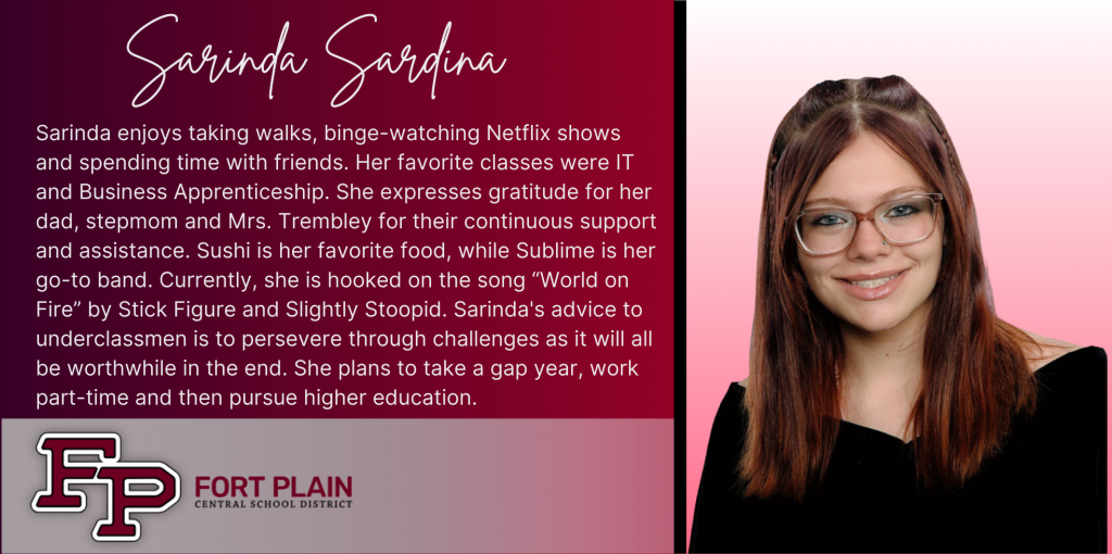 A graphical image featuring a title and text about senior Sarinda Sardina. Sarinda's senior class photo is featured at the right. The school district logo is featured in the lower left. The background of the image is dark red.